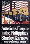 In Our Image: America's Empire in the Philippines