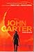 John Carter: The Movie Novelization: Also includes: A Princess of Mars