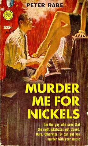 Murder Me For Nickels (Mass Market Paperback)