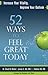 52 Ways to Feel Great Today