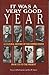 It Was a Very Good Year: A Cultural History of the United States from 1776 to the Present