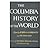 The Columbia History of the World