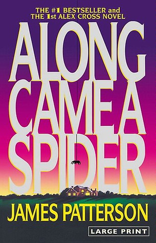 Along Came a Spider