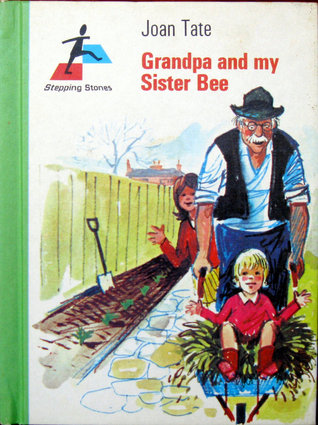 Grandpa and my sister Bee