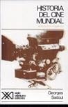 Histoire du cinéma mondial: des origines a nos jours