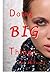 Doing BIG Things by Gail McFarland