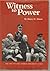 Witness to Power by Henry Hitch Adams