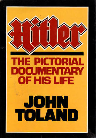 Hitler: The Pictorial Documentary of His Life (Hardcover)