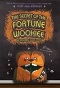 The Secret of the Fortune Wookiee  (Origami Yoda, #3)