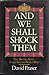 And We Shall Shock Them: The British Army in the Second World War