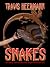Snakes