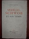 Marcel Schwob et son Temps