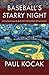 Baseball's Starry Night: Re...