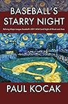 Baseball's Starry Night by Paul Kocak