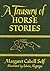 A Treasury of Horse Stories