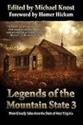 Legends of the Mountain State 3