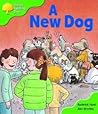 A New Dog by Roderick Hunt