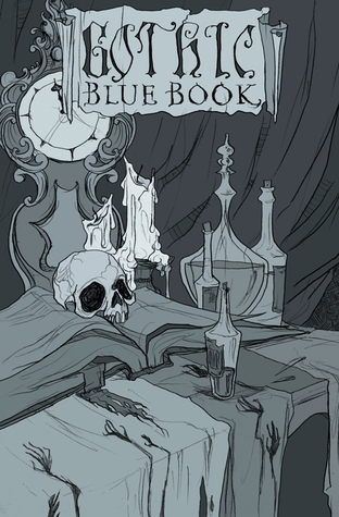 Gothic Blue Book: The Haunted Edition