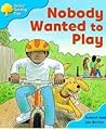Nobody Wanted to ...