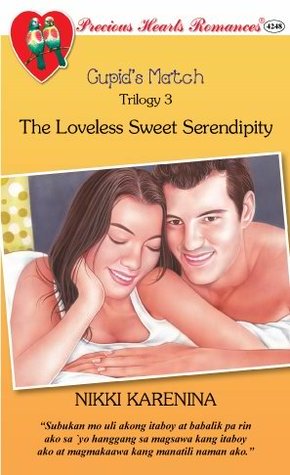 The Loveless Sweet Serendipity (Mass Market Paperback)
