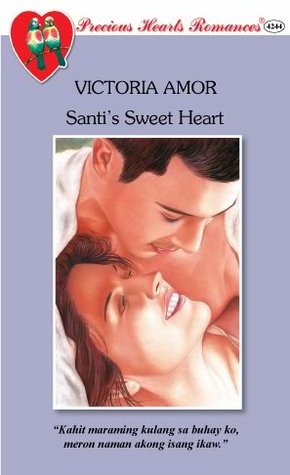 Santi’s Sweet Heart (Mass Market Paperback)