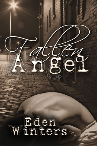 Fallen Angel (The Angel of 13th Street, #2)