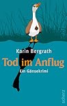 Tod im Anflug by Karin Bergrath