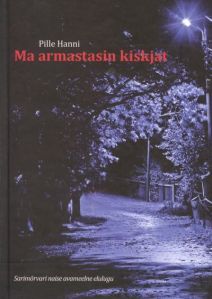 Ma armastasin kiskjat