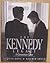 The Kennedy Legacy: A Generation Later
