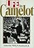 Life in Camelot by Philip B. Kunhardt Jr.