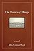 The Names of Things by John Colman Wood