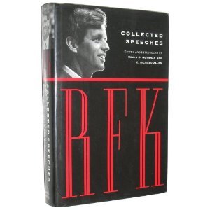 RFK: Collected Speeches