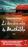 La dernière valse de Mathilda by Tamara McKinley