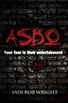 ASBO (Damienverse, #2) ASBO