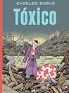 Tóxico by Charles Burns