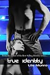 True Identity True Identity