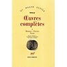 Oeuvres Complètes I : Romans, Poésies, Essais