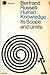 Human Knowledge: Its Scope and Limits