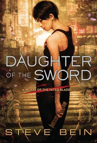 Daughter of the Sword (Fated Blades, #1)