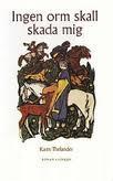 Omslag för Ingen orm skall skada mig