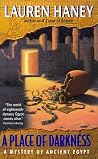 A Place of Darkness by Lauren Haney A Place of Darkness by Lauren Haney