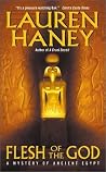 Flesh of the God by Lauren Haney Flesh of the God by Lauren Haney
