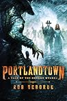 Portlandtown: A Tale of the Oregon Wyldes