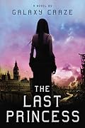 The Last Princess (Last Princess, #1)