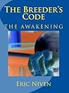 The Breeder's Code by Eric Niven
