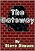 The Gateway by Steve Simons