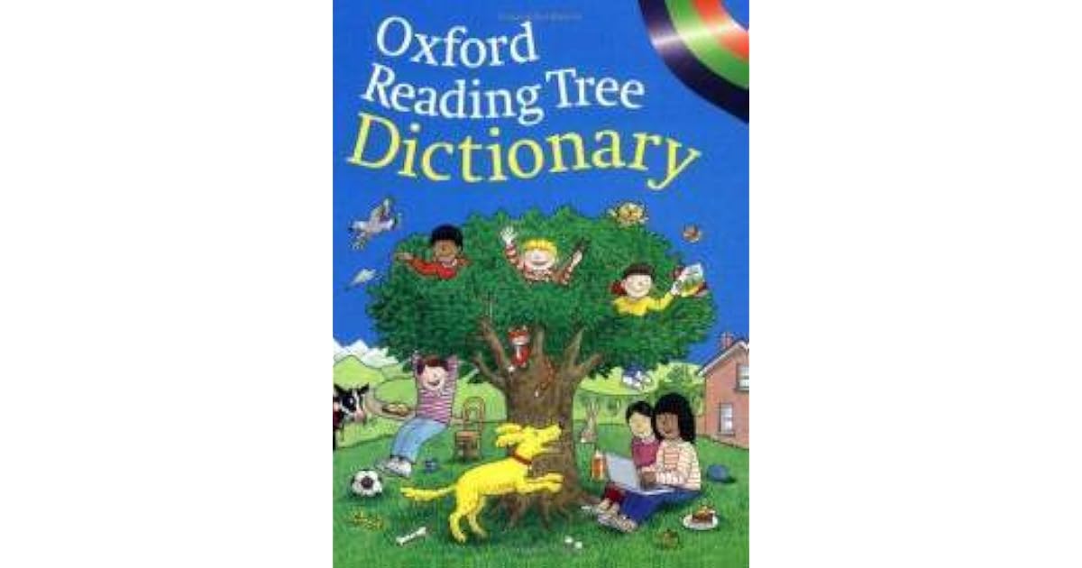 Oxford Reading Tree Dictionary by Roderick Hunt
