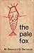 The Pale Fox