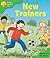 New Trainers (Oxford Reading Tree, Stage 2, Storybooks)