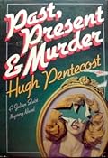 Past, Present, and Murder